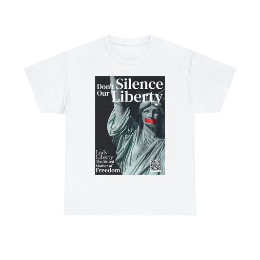 Liberty's Silence Unisex T-shirt